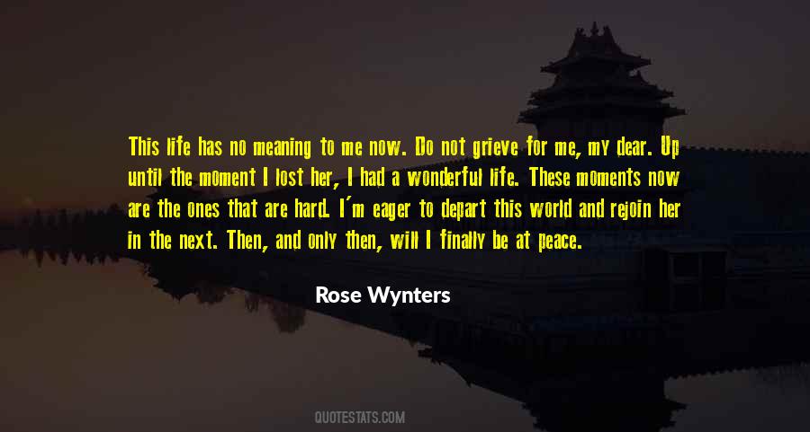 Peace Rose Quotes #1719813