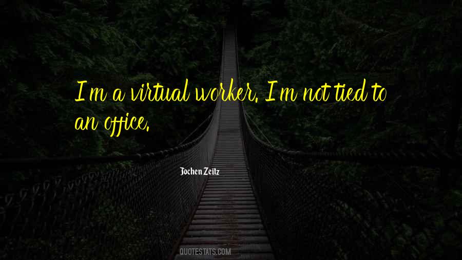 Quotes About An Office #1443180