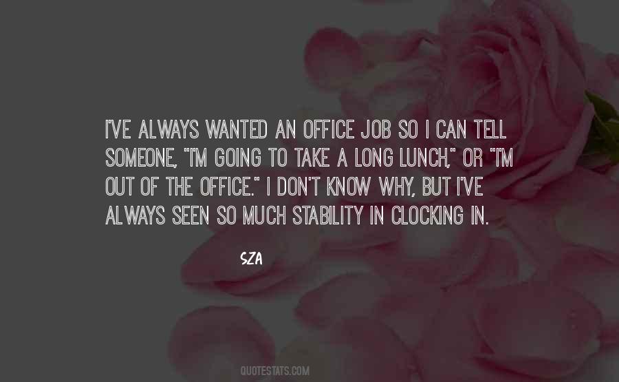 Quotes About An Office #1493205