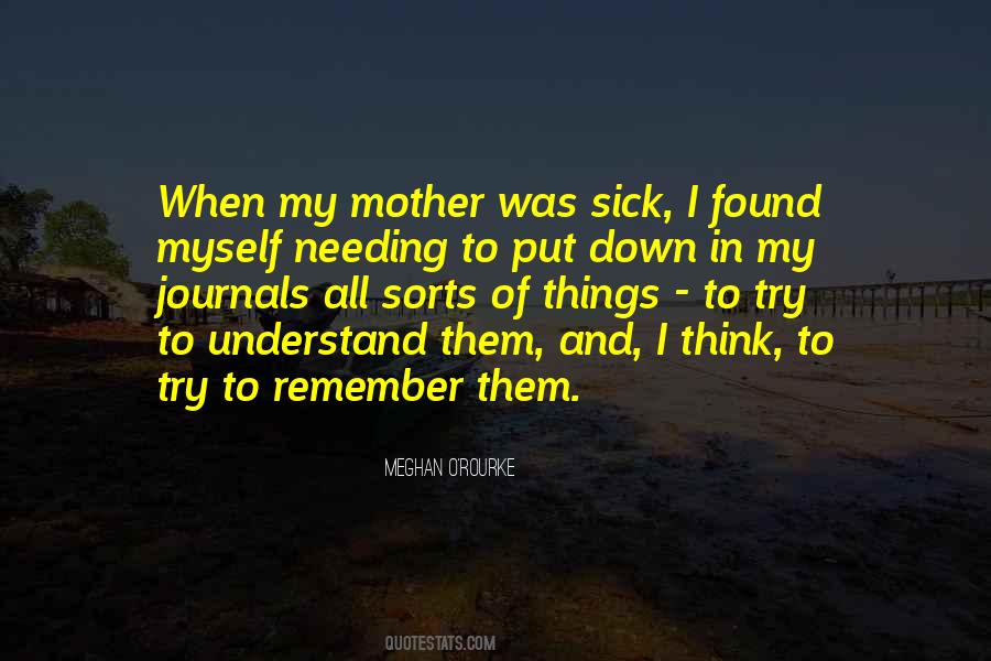 Remember Mother Quotes #1185980