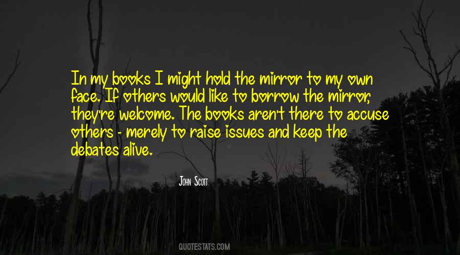 Hold Up A Mirror Quotes #1288259