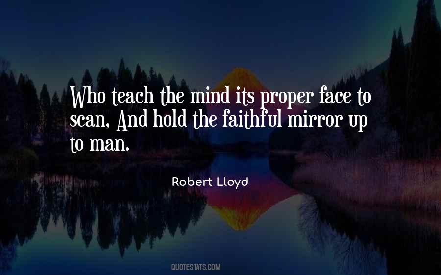 Hold Up A Mirror Quotes #1385264