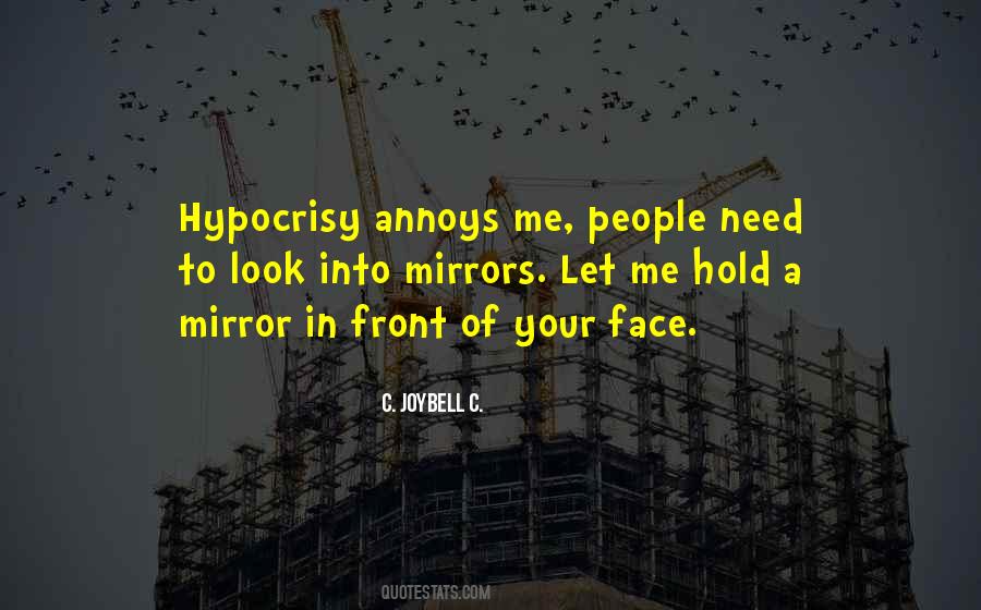 Hold Up A Mirror Quotes #1400923