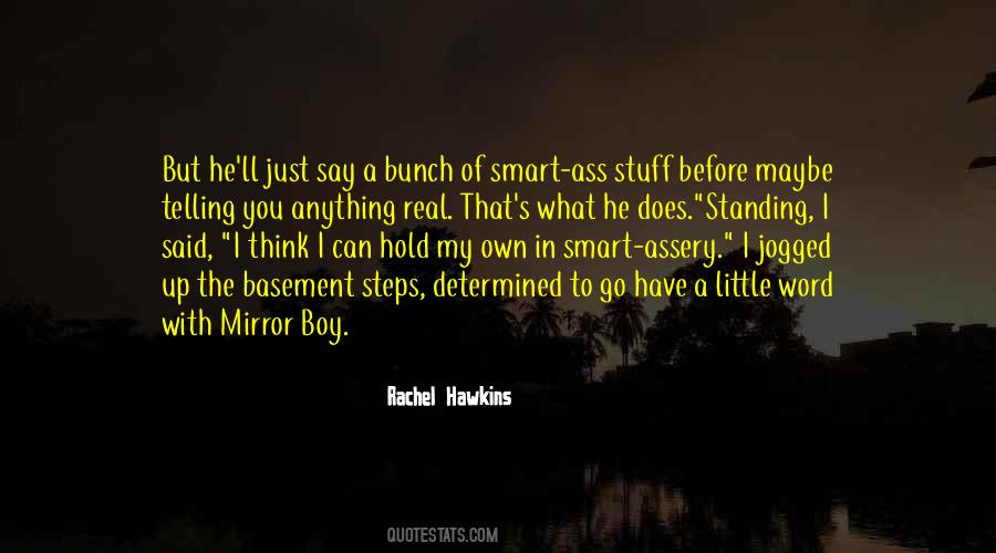 Hold Up A Mirror Quotes #1535287