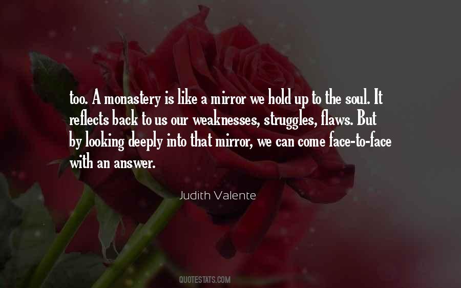 Hold Up A Mirror Quotes #1695192