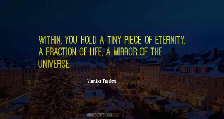 Hold Up A Mirror Quotes #1774279