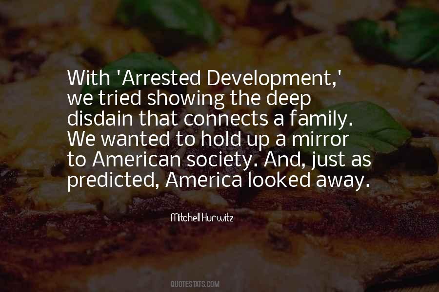 Hold Up A Mirror Quotes #234592