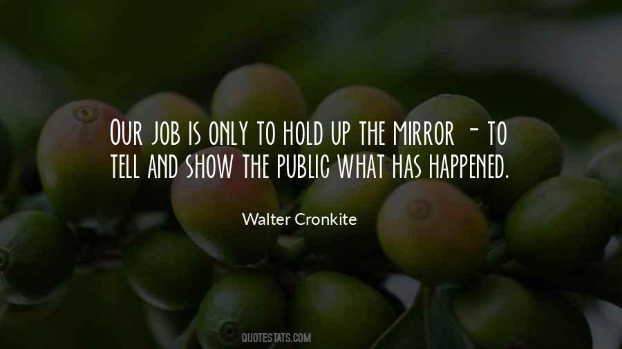 Hold Up A Mirror Quotes #725586