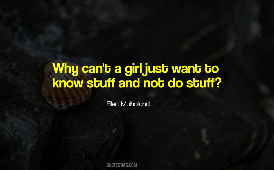 Girl Stuff Quotes #1364606