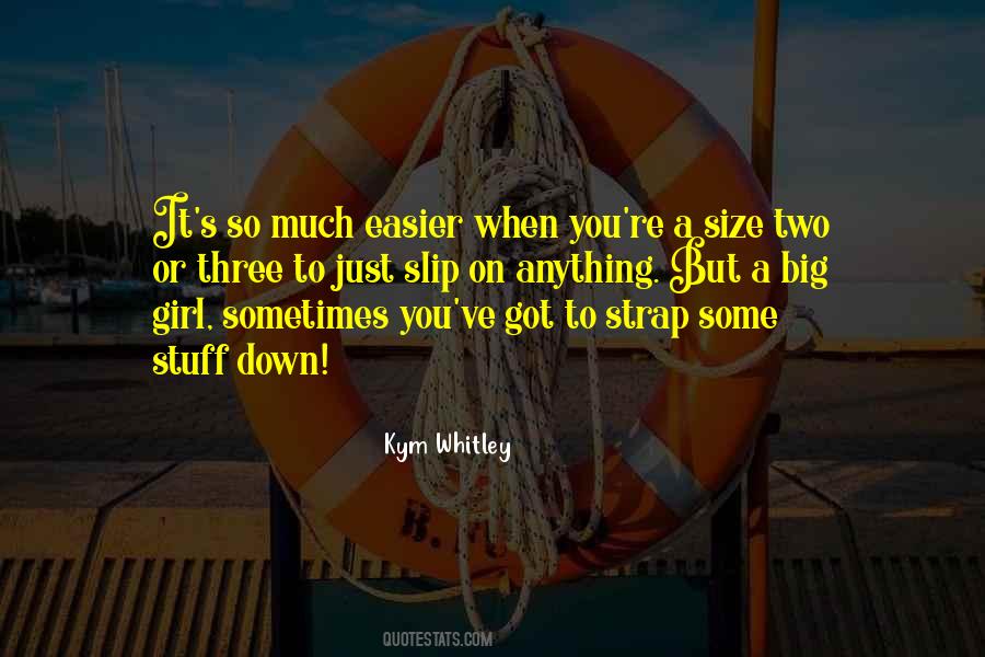 Girl Stuff Quotes #1748242