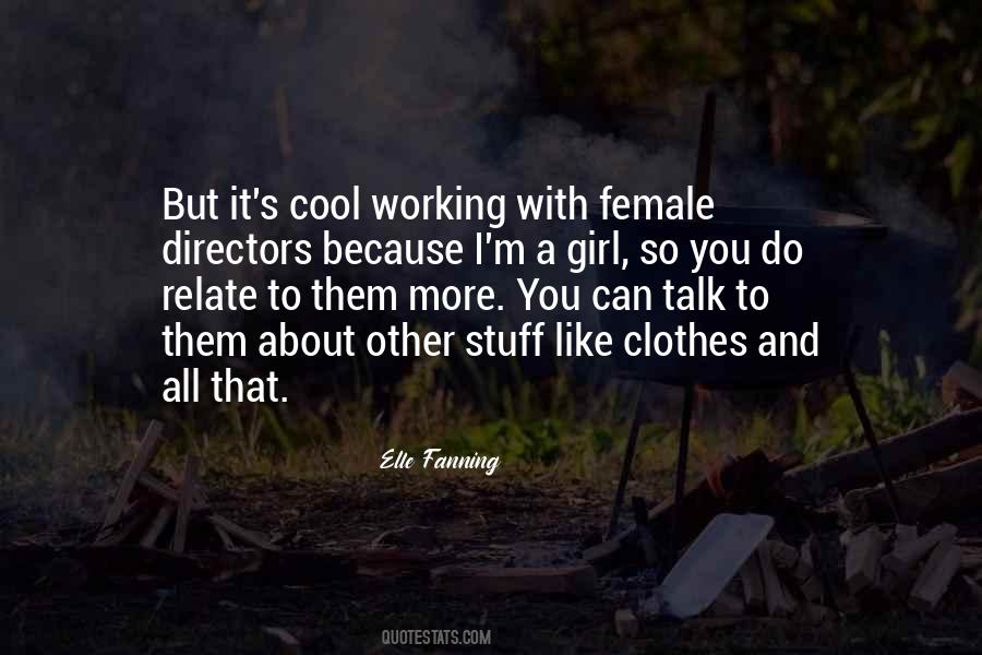 Girl Stuff Quotes #1773563