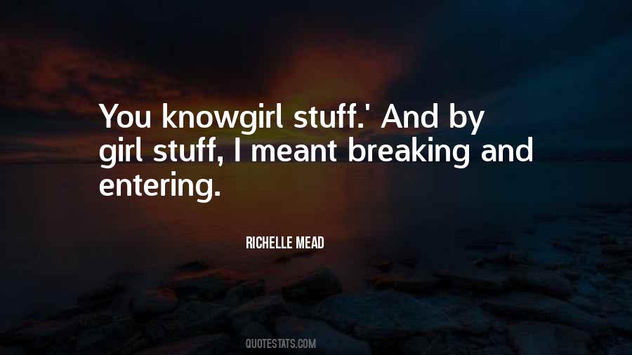 Girl Stuff Quotes #617009