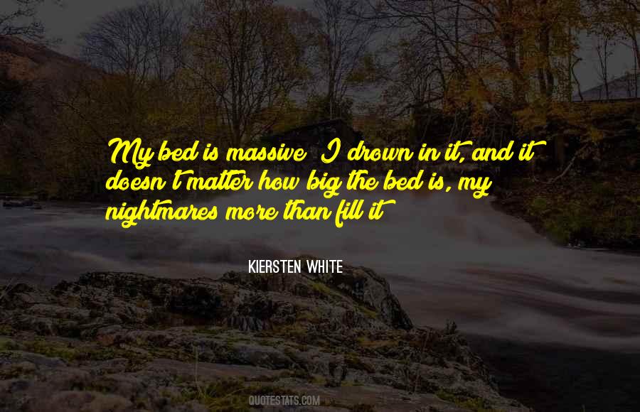 White Bed Quotes #1673445