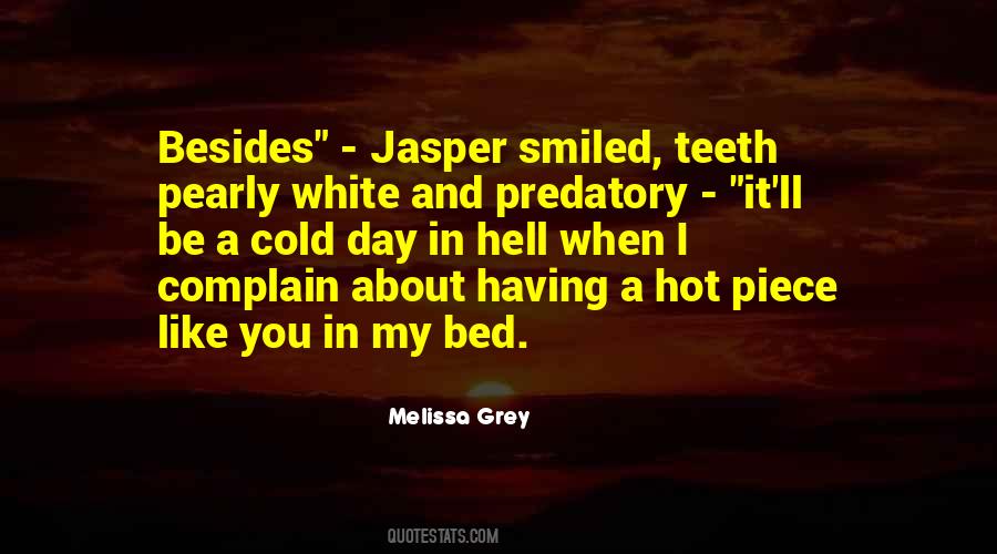 White Bed Quotes #1796057