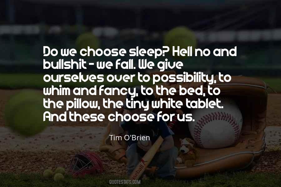 White Bed Quotes #232960