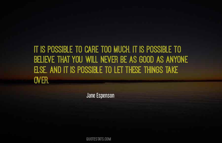 Over Care Quotes #722392