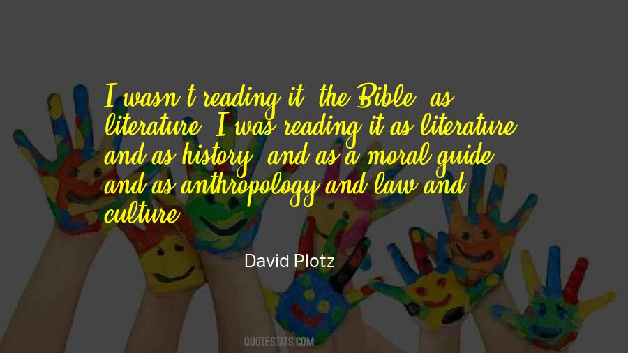 Quotes About The Bible As Literature #1826637