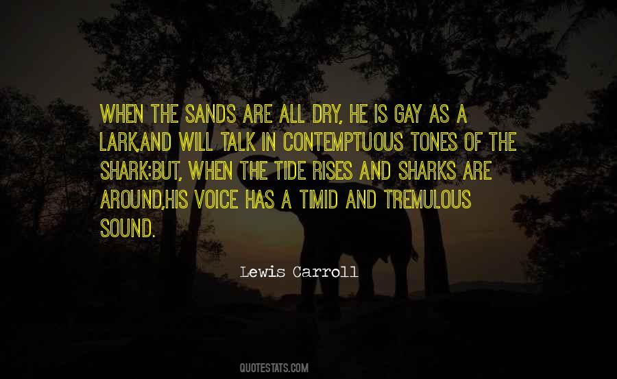 When The Tide Rises Quotes #1499569