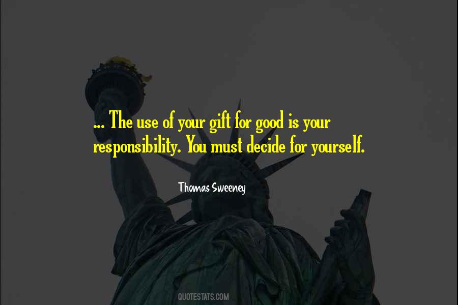 Gift For Yourself Quotes #526890