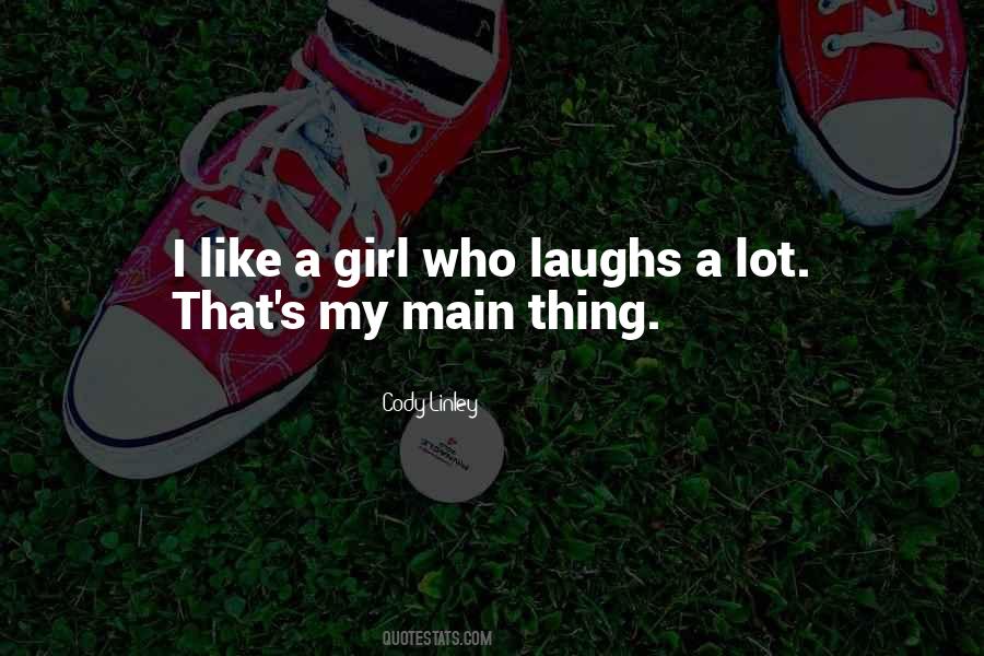 Girl Thing Quotes #93478