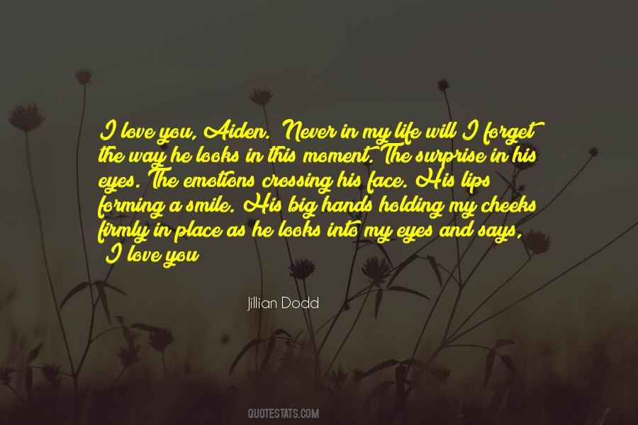 Love Holding You Quotes #1772701