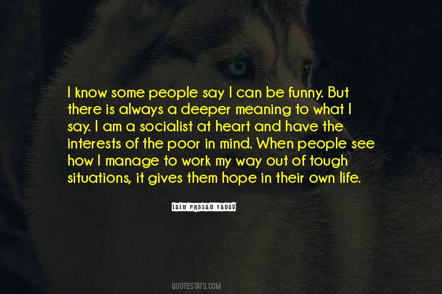 What Is The Meaning Of The Quotes #383929