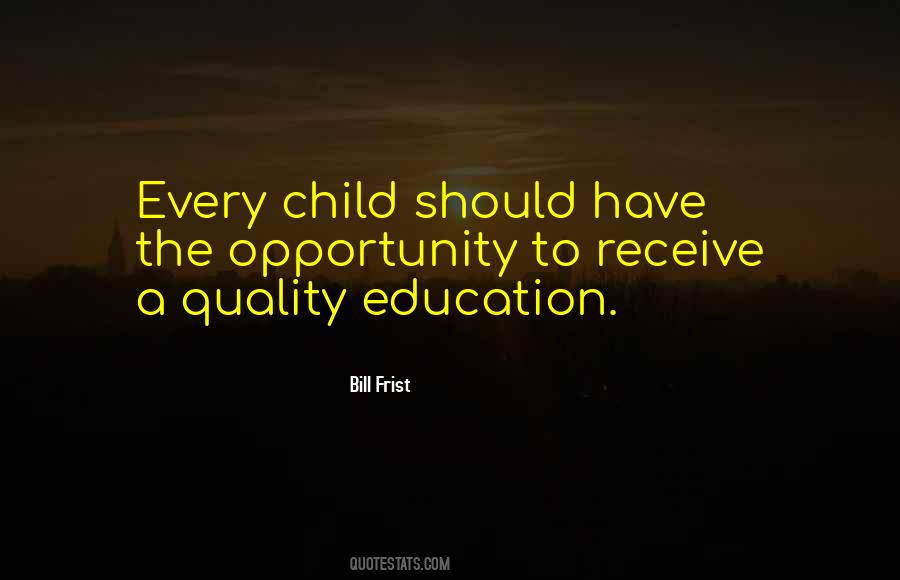Education Quality Quotes #262521
