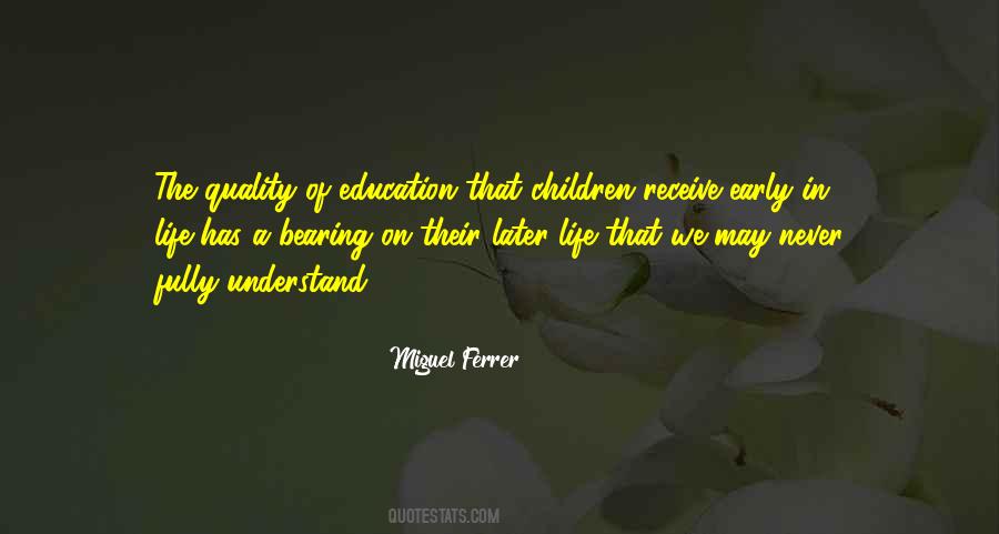 Education Quality Quotes #363493