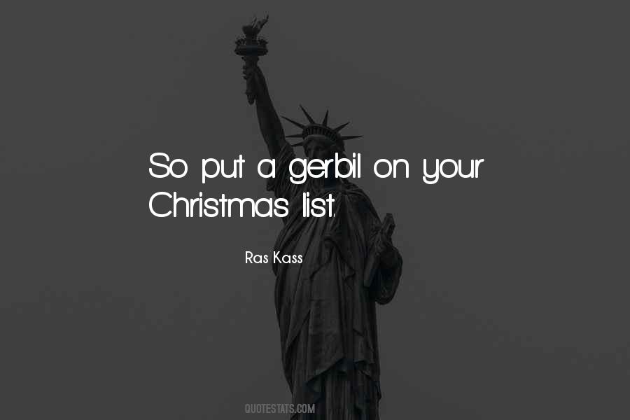 My Christmas List Quotes #175523