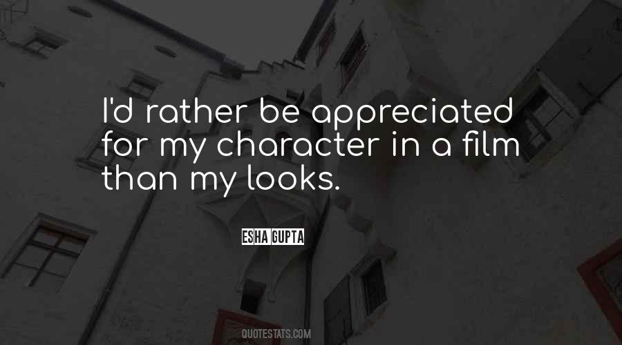 Be Appreciated Quotes #187016