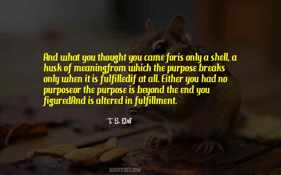 When You Thought You Had It All Quotes #1313776