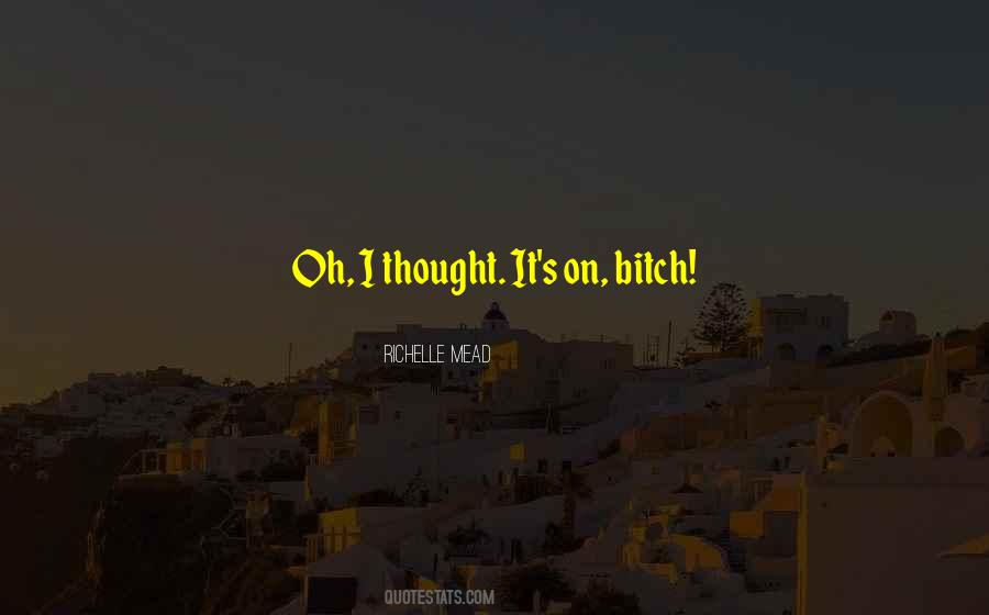 When You Thought You Had It All Quotes #3310