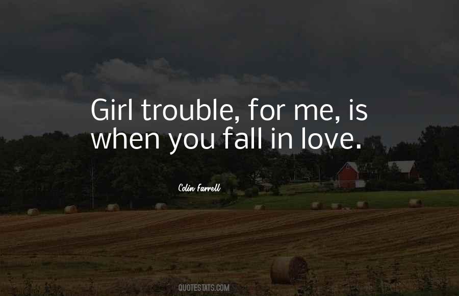 Girl Wants Love Quotes #31154
