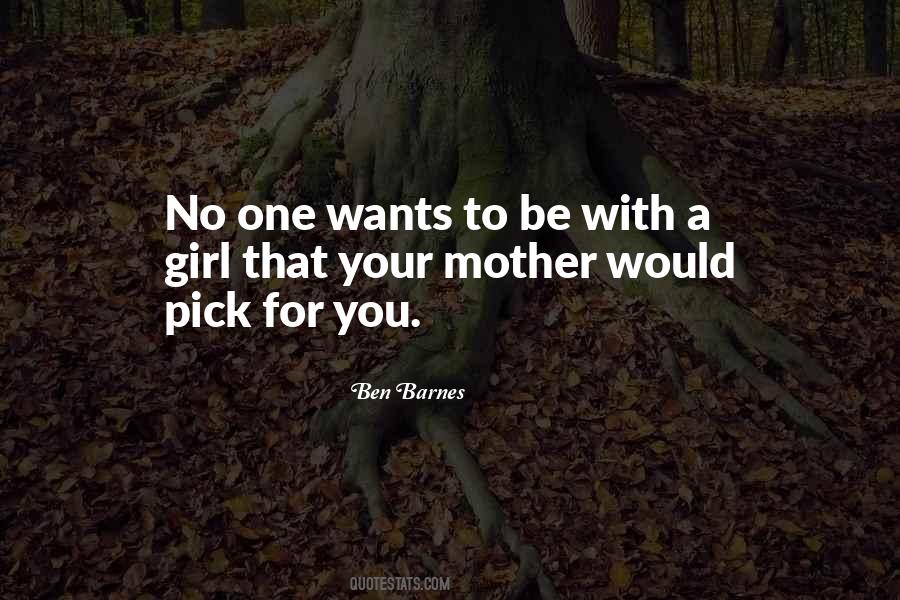 Girl Wants Quotes #168494