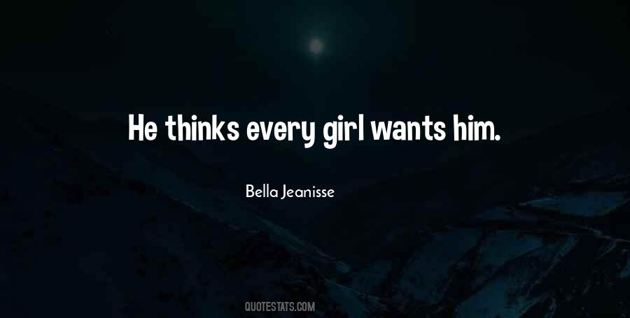 Girl Wants Quotes #913580