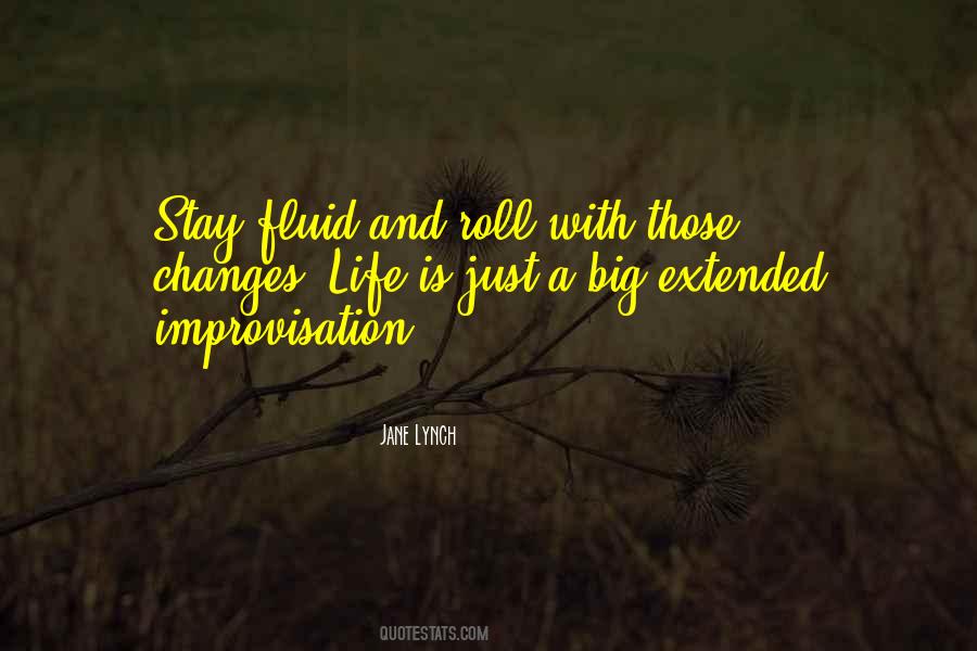 Roll With The Changes Quotes #346420