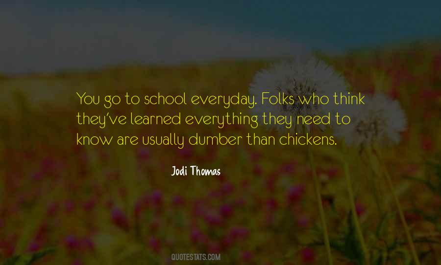 School Wisdom Quotes #1381771