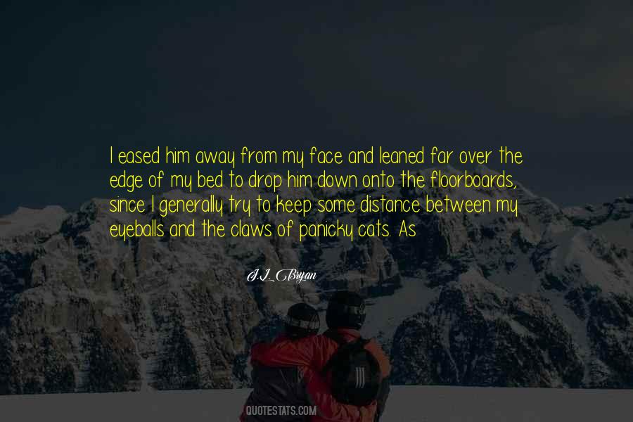 Keep Distance Quotes #1262835