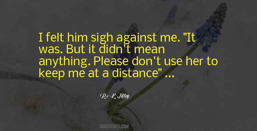 Keep Distance Quotes #1446737