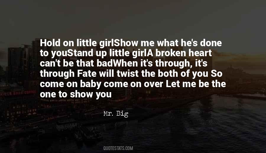 Girl With Big Heart Quotes #1115265