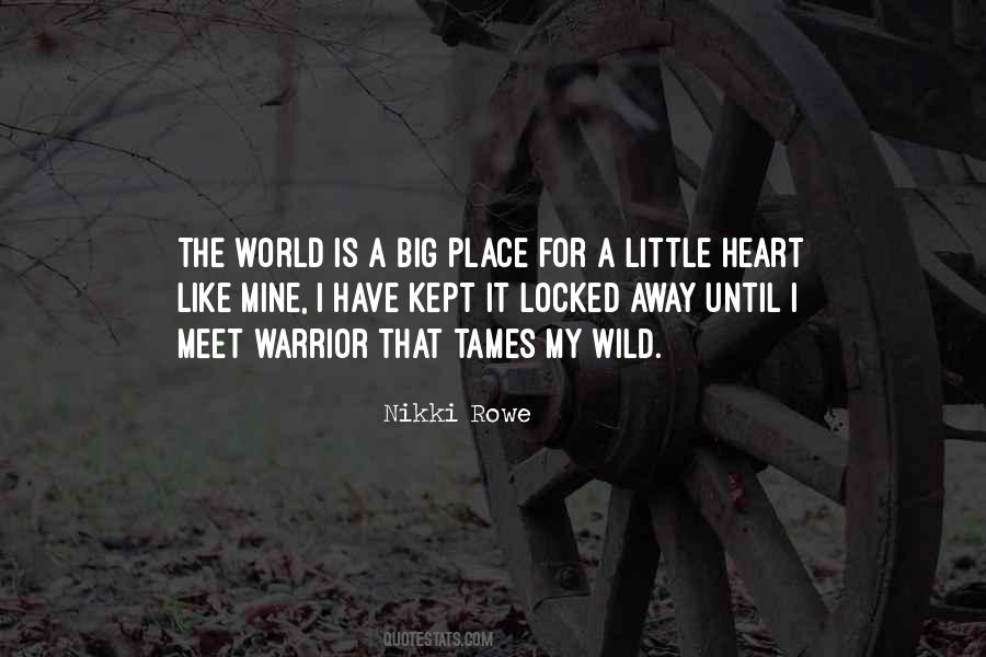 Girl With Big Heart Quotes #1446369