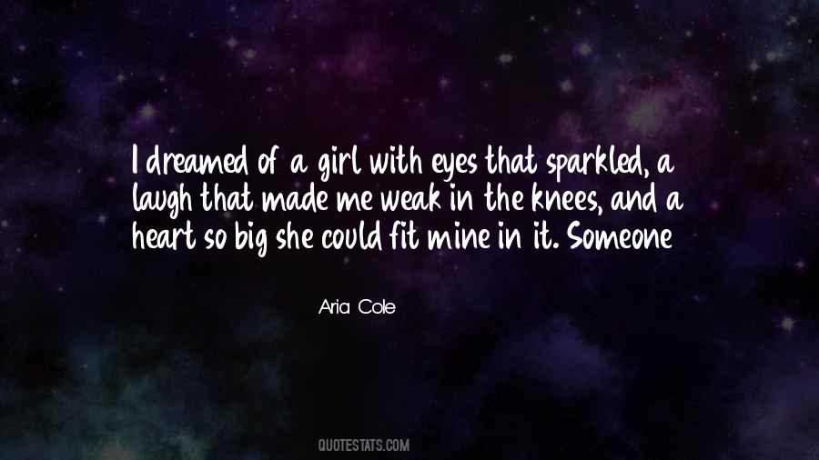 Girl With Big Heart Quotes #464693