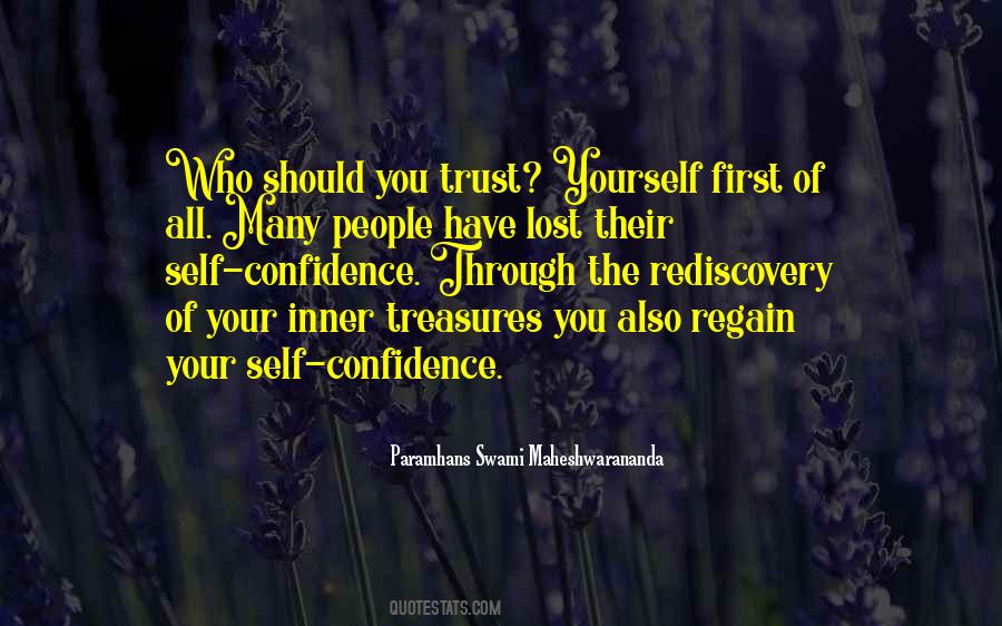 Trust Yourself First Quotes #1441192