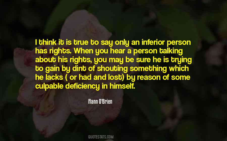 He Has Something To Say Quotes #1593322