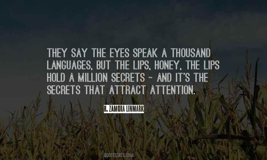 The Eyes Speak Quotes #1860126