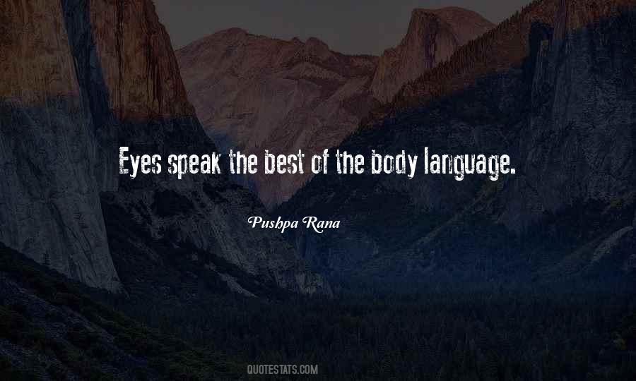 The Eyes Speak Quotes #667816