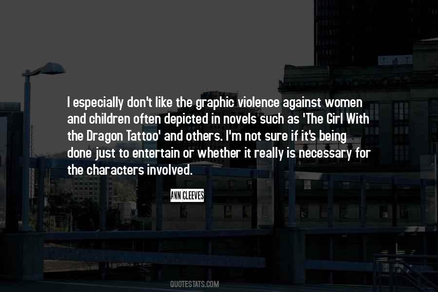 Girl With The Dragon Tattoo Quotes #1810571