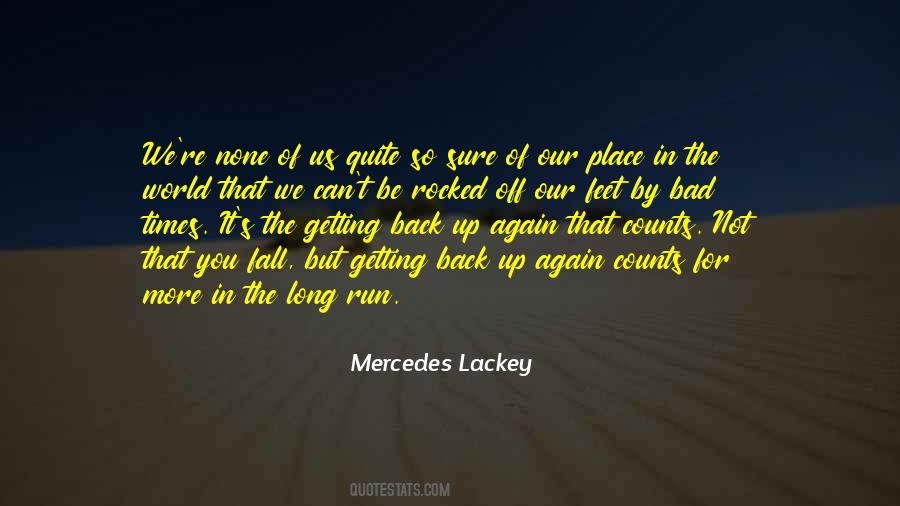 Quotes About Getting Back Up Again #1700310