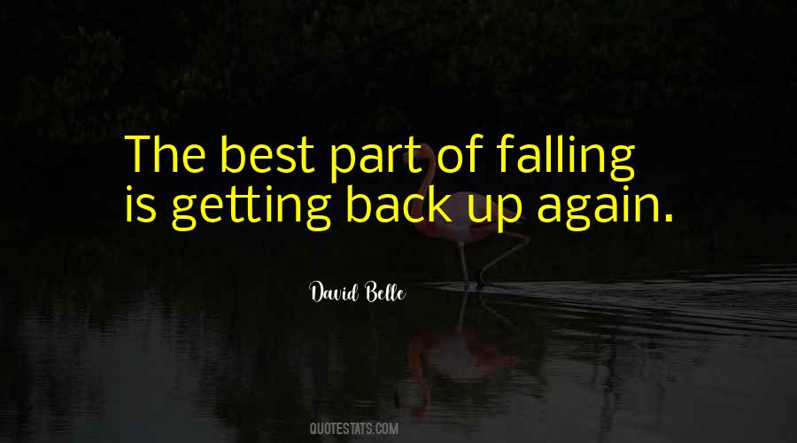 Quotes About Getting Back Up Again #472324