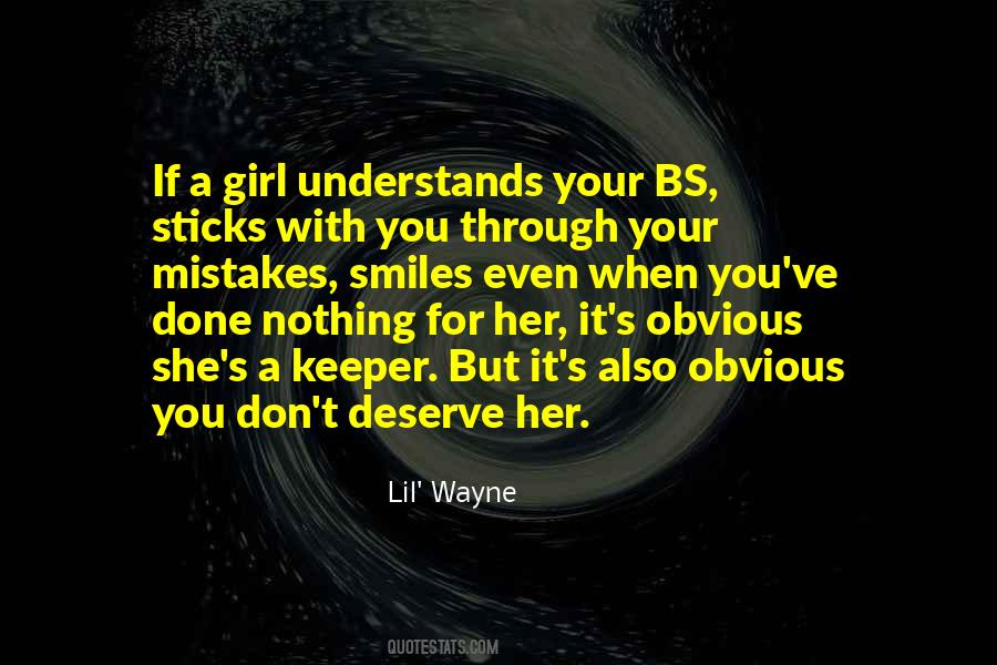 Girl You Deserve The Best Quotes #170350